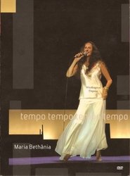 Maria Bethânia: Tempo Tempo Tempo Tempo movie poster