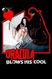 Poster do filme Dracula Blows His Cool