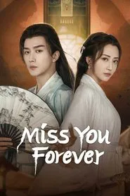 Miss You Forever tv show poster
