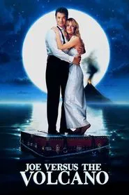 Joe Versus the Volcano movie poster