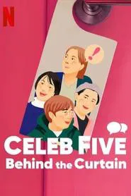 Celeb Five: Behind the Curtain movie poster