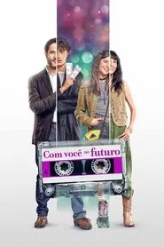 Poster do filme Com Você no Futuro