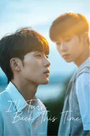 I'll Turn Back This Time tv show poster