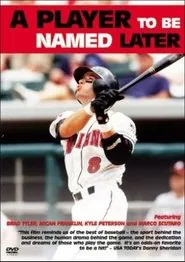 A Player to Be Named Later movie poster
