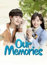 Our Memories tv show poster