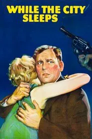 Poster do filme While the City Sleeps