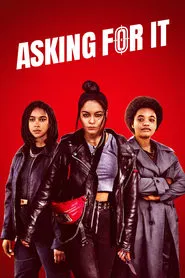 Asking For It movie poster