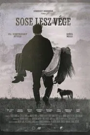 Poster do filme It Will Never End