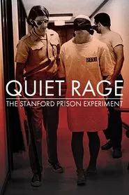 Quiet Rage: The Stanford Prison Experiment movie poster