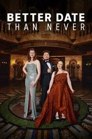 Poster da série Better Date Than Never