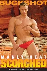 Manly Heat: Scorched movie poster