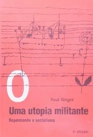 Paul Singer, Uma Utopia Militante movie poster