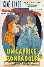 A whim of the Pompadour movie poster