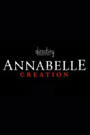 Directing Annabelle: Creation movie poster