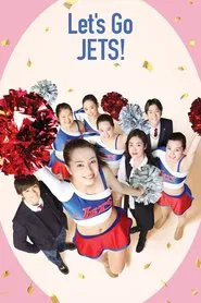Poster do filme Let's Go, Jets!