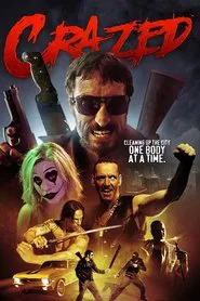 Crazed movie poster