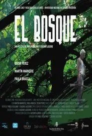 El bosque movie poster
