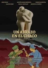 Un Abrazo en el Chaco movie poster