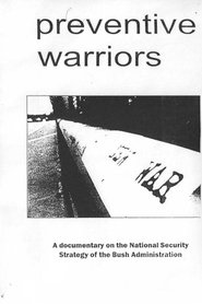 Preventive Warriors movie poster