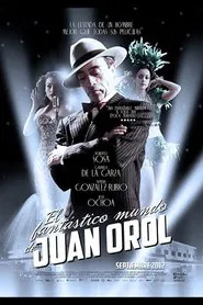 The Fantastic World of Juan Orol movie poster