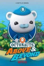 Octonauts: Above & Beyond tv show poster