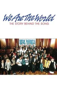 We Are the World: The Story Behind the Song movie poster