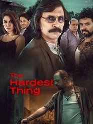 The Hardest Thing movie poster