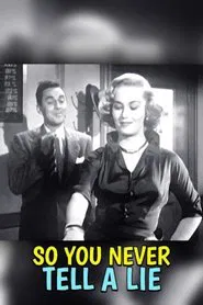 Poster do filme So You Never Tell a Lie