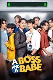 A Boss And A Babe tv show poster