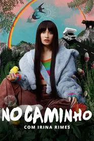 Poster da série No Caminho com Irina Rimes