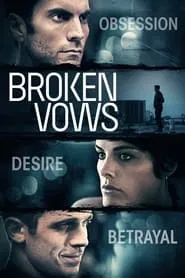 Broken Vows movie poster