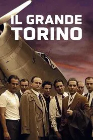 Il Grande Torino tv show poster