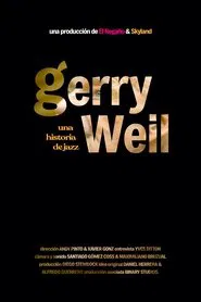Gerry Weil: Una historia de jazz movie poster