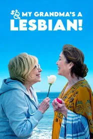 So My Grandma's a Lesbian! movie poster