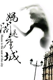 A City Called Macau movie poster