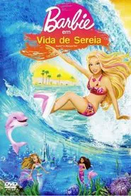Poster do filme Barbie: Vida de Sereia