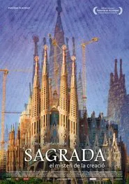 Sagrada - The Mystery Of Creation movie poster