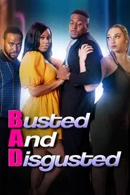 Busted and Disgusted movie poster