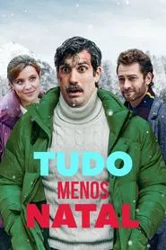 Poster do filme Tudo Menos Natal
