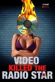 Video Killed the Radio Star movie poster