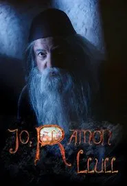 Jo, Ramon Llull movie poster