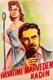 Hayatımı Mahveden Kadın movie poster