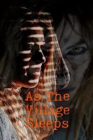 Poster do filme As the Village Sleeps