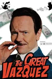 The Great Vazquez movie poster
