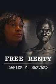 Free Renty: Lanier v. Harvard movie poster