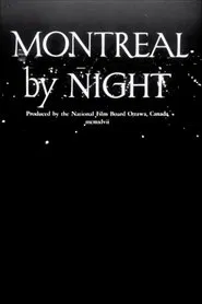 Poster do filme Montreal by Night