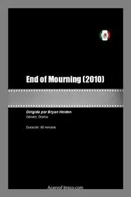 End of Mourning movie poster