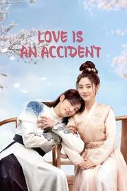 Love Is An Accident tv show poster