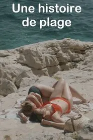 Une histoire de plage movie poster