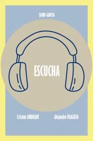 Poster do filme ESCUCHA...
